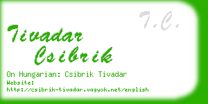 tivadar csibrik business card